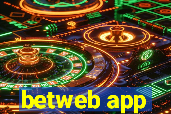 betweb app